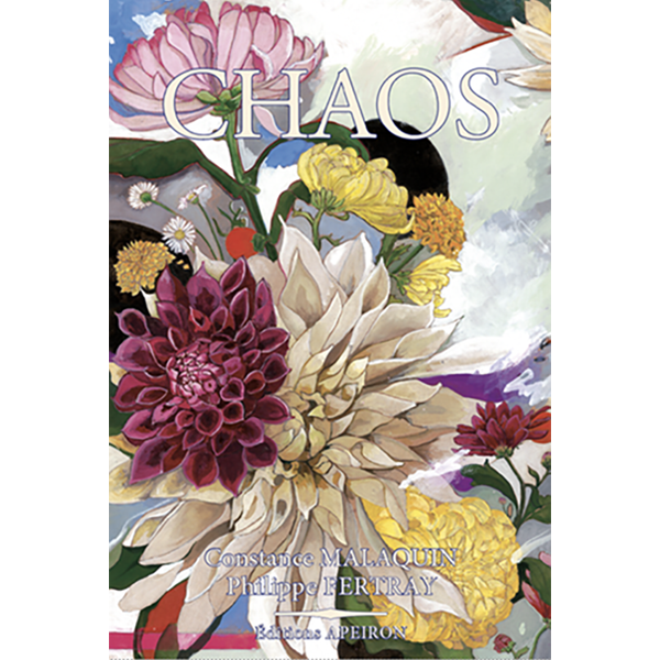 CHAOS "Le choix des fleurs"
